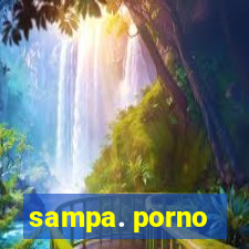 sampa. porno